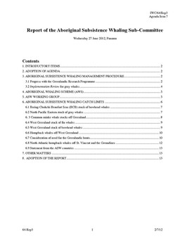 64/Rep 3 Report of the Aboriginal Subsistence Whaling Sub-Committee