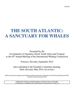 IWC-65-8  The South Atlantic: A Sanctuary for Whales [Submitted by: Argentina, Brazil, South Africa and Uruguay]