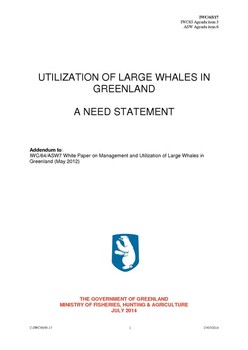 IWC/65/17 Utilization of large whales in Greenland - a need statement (Submitted by Denmark)
