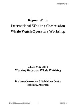 IWC/65/CCRep02 Report of the IWC Whale Watch Operators Workshop 