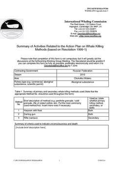 IWC/65/WKM&AWI04 - Summary of Activities Related to the Action Plan on Whale Killing Methods (based on Resolution 1999-1) (Submitted by Russian Federation)